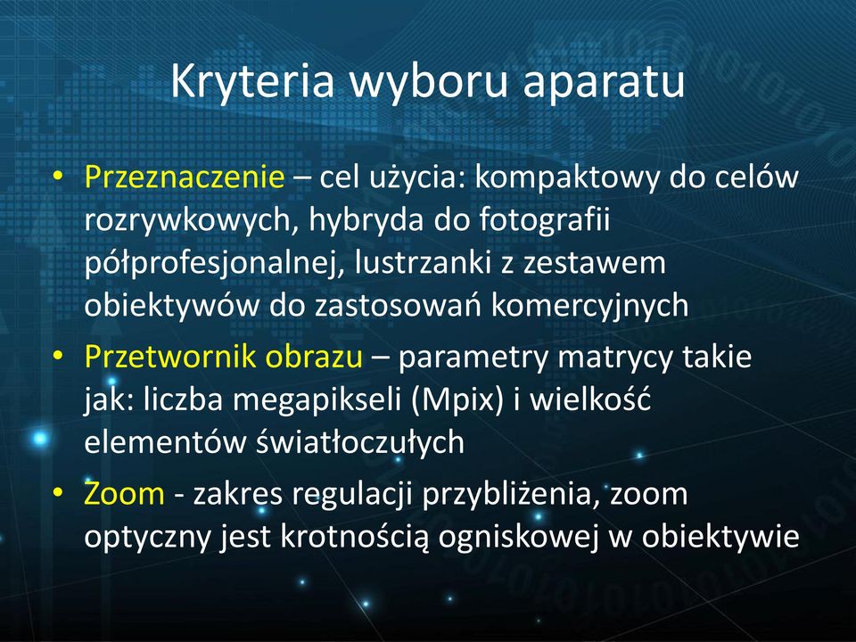 Przetwornik obrazu parametry matrycy takie jak: liczba megapikseli (Mpix) i wielkość elementów