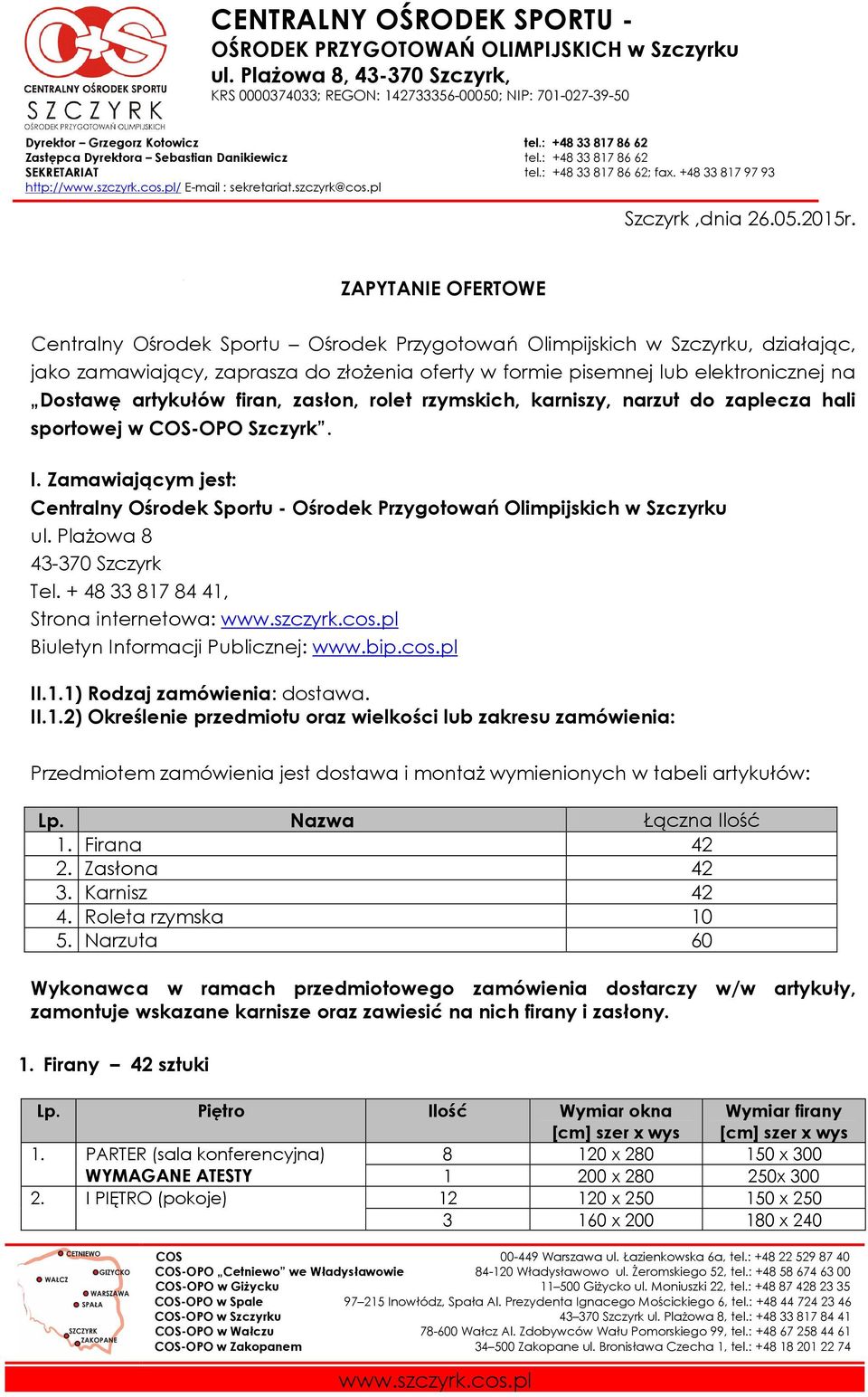 szczyrk@cos.pl Szczyrk,dnia 26.05.2015r.