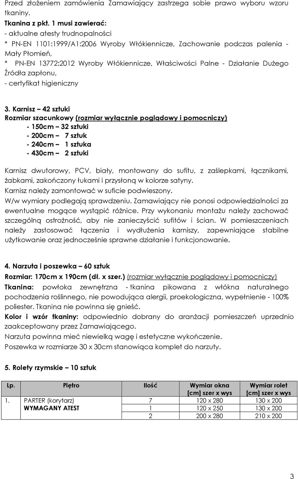 Działanie Dużego Źródła zapłonu, - certyfikat higieniczny 3.