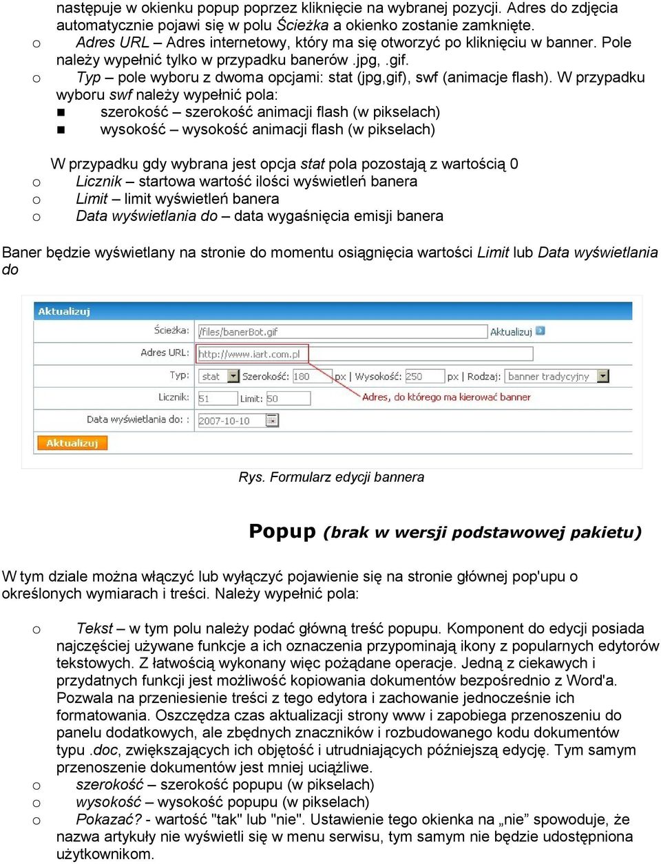 Typ pole wyboru z dwoma opcjami: stat (jpg,gif), swf (animacje flash).