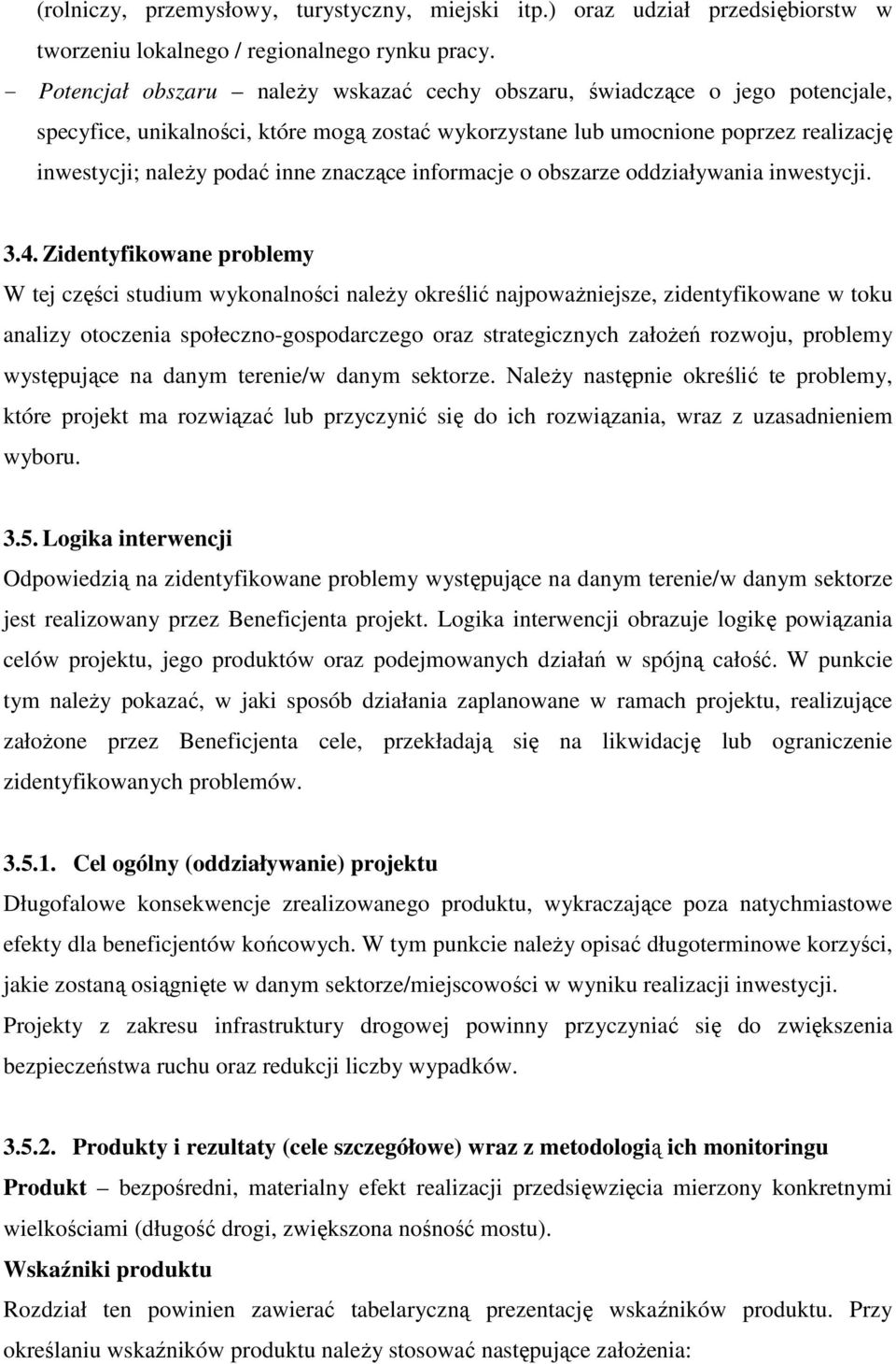 znaczące informacje o obszarze oddziaływania inwestycji. 3.4.