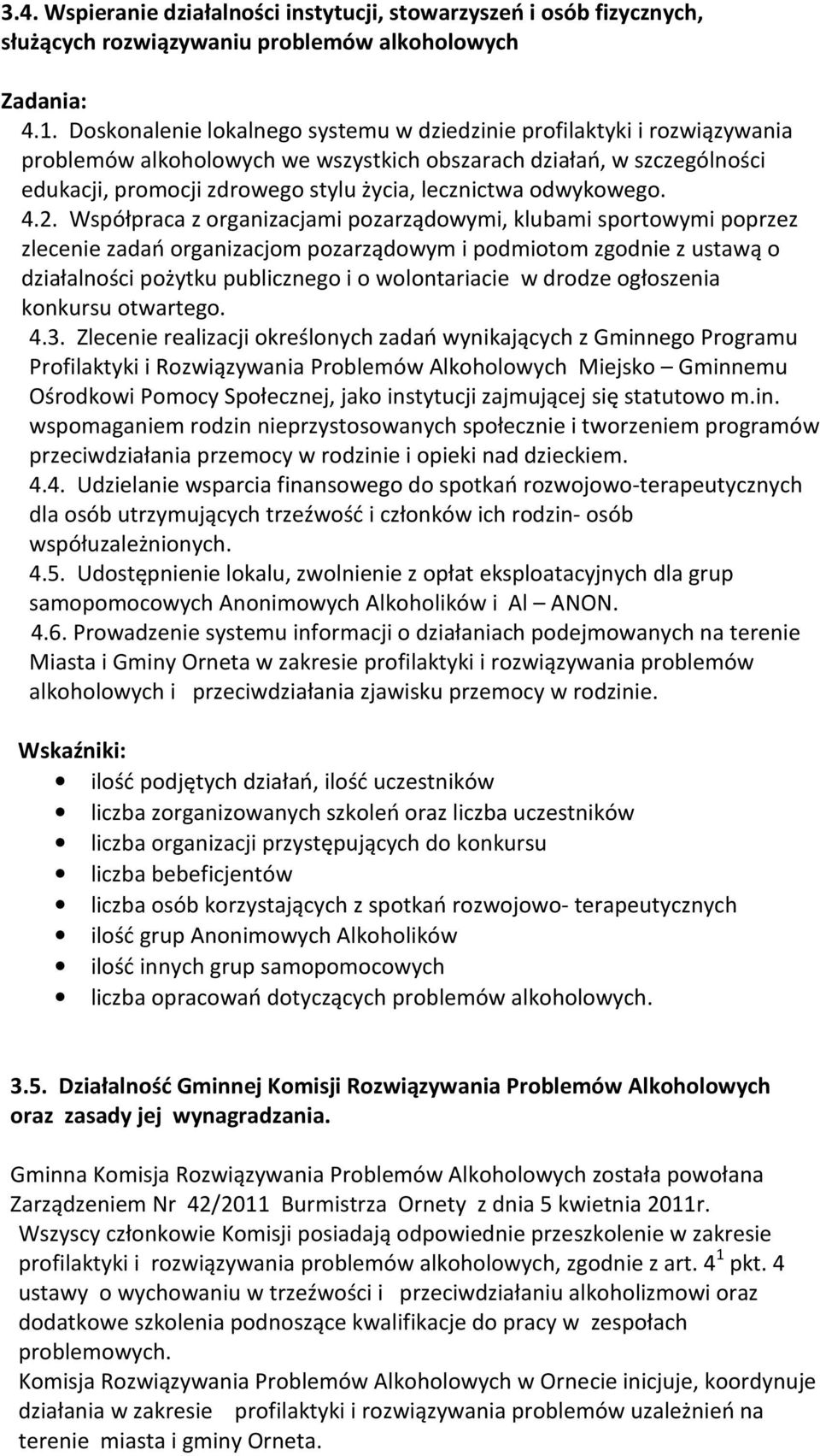 odwykowego. 4.2.