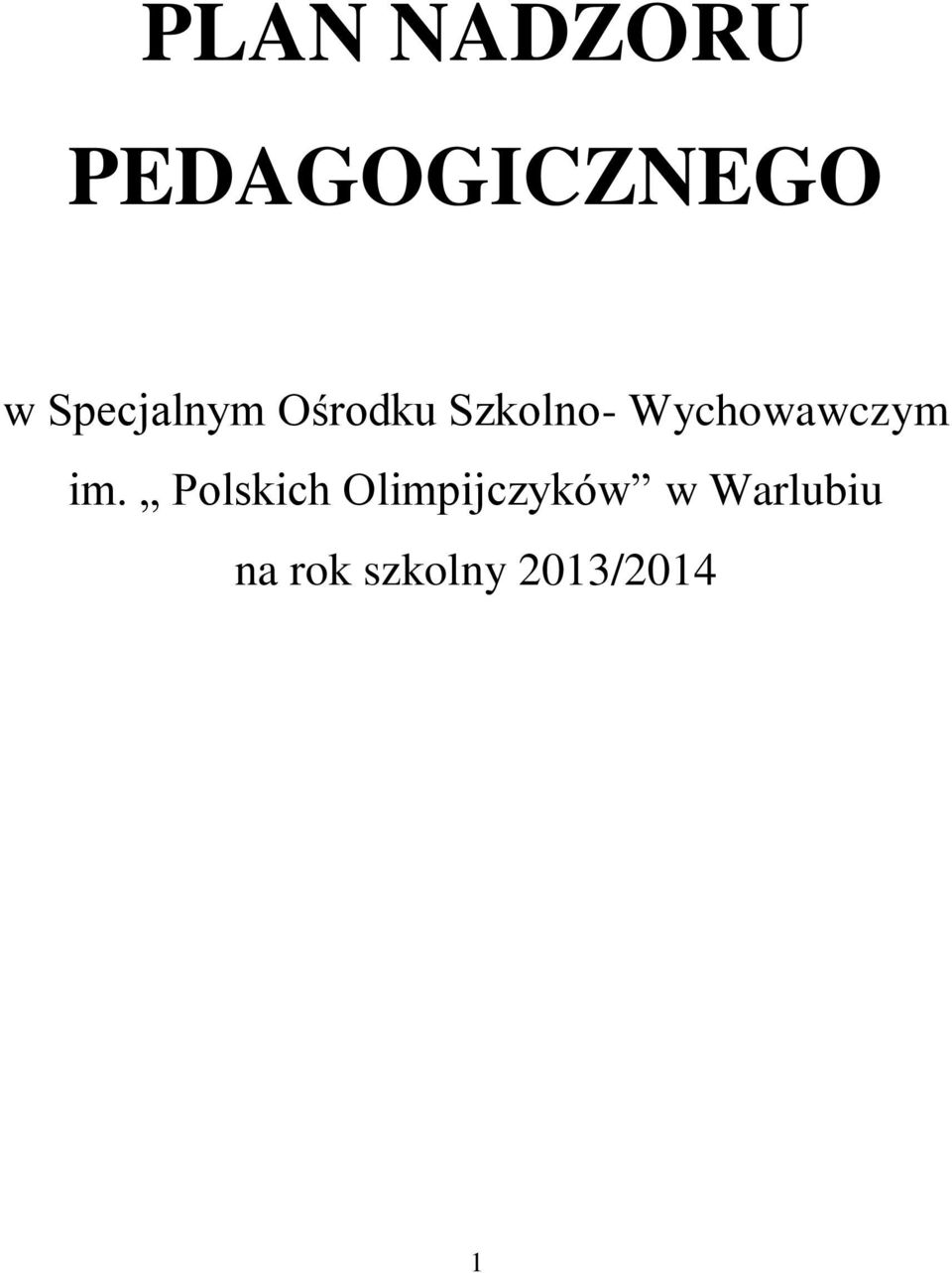 Wychowawczym im.