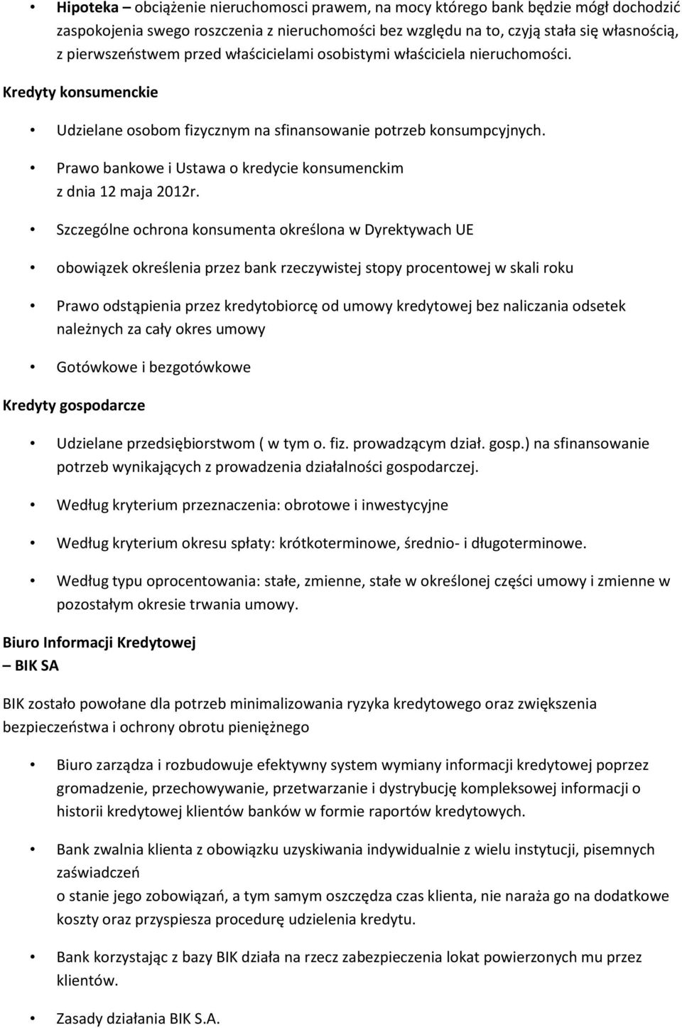 Prawo bankowe i Ustawa o kredycie konsumenckim z dnia 12 maja 2012r.