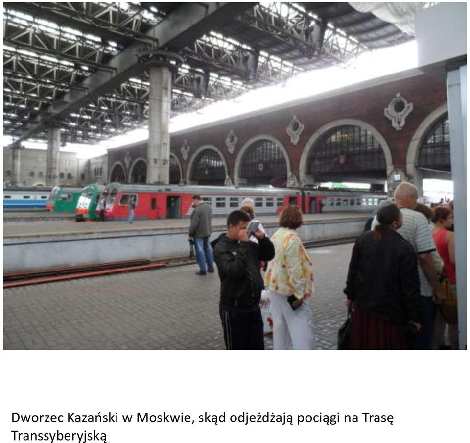 odjeżdżają pociągi
