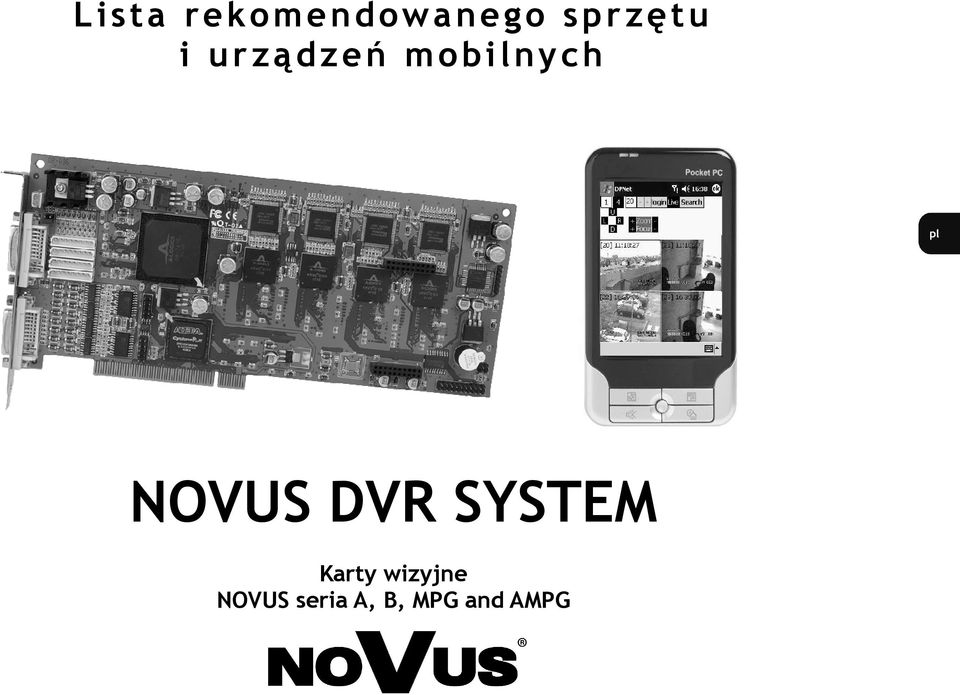 mobilnych NOVUS DVR SYSTEM
