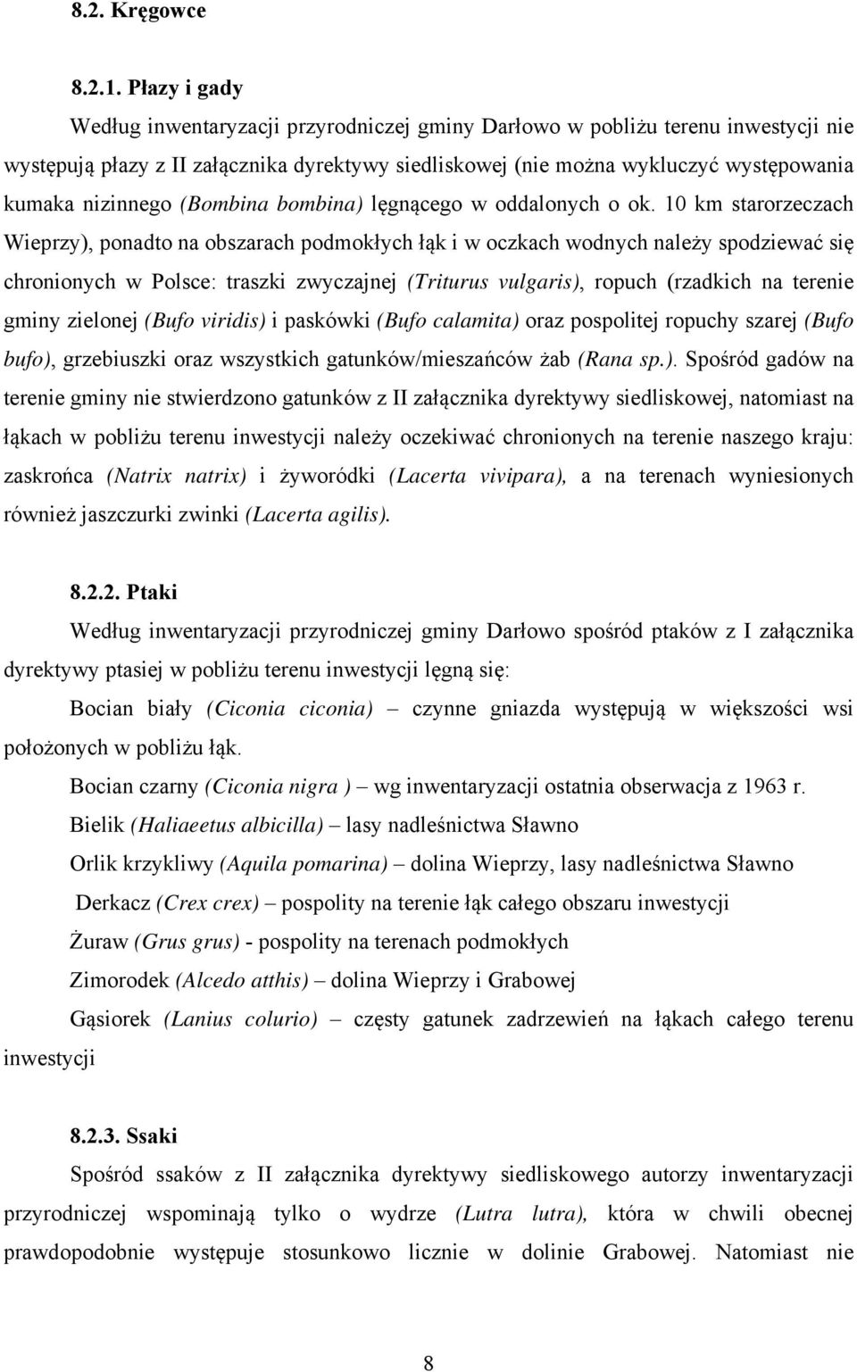 nizinnego (Bombina bombina) lęgnącego w oddalonych o ok.