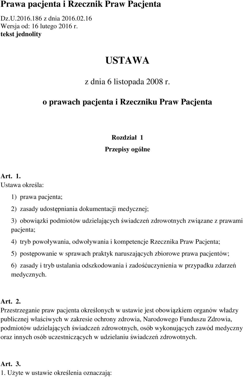 Przepisy ogólne Art. 1.