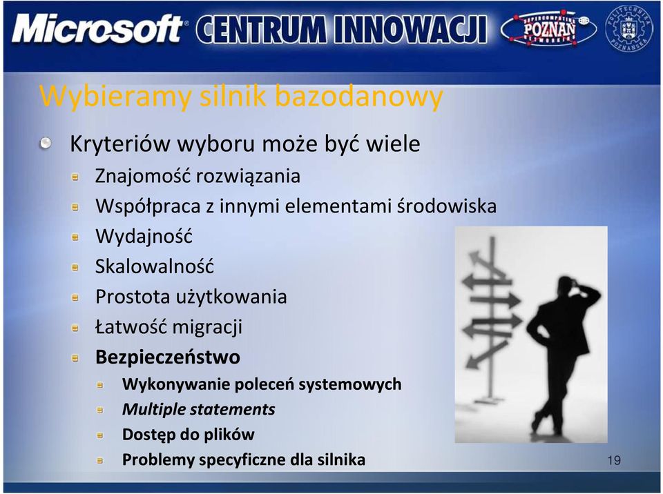 Skalowalność Prostota użytkowania Łatwość migracji Bezpieczeństwo
