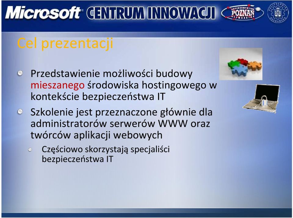 jest przeznaczone głównie dla administratorów serwerów WWW oraz