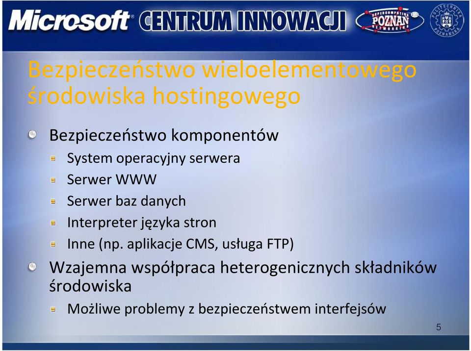 Interpreter języka stron Inne (np.