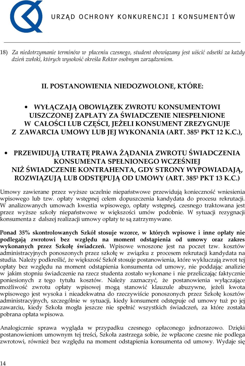WYKONANIA (ART. 385 3 PKT 12 K.C.