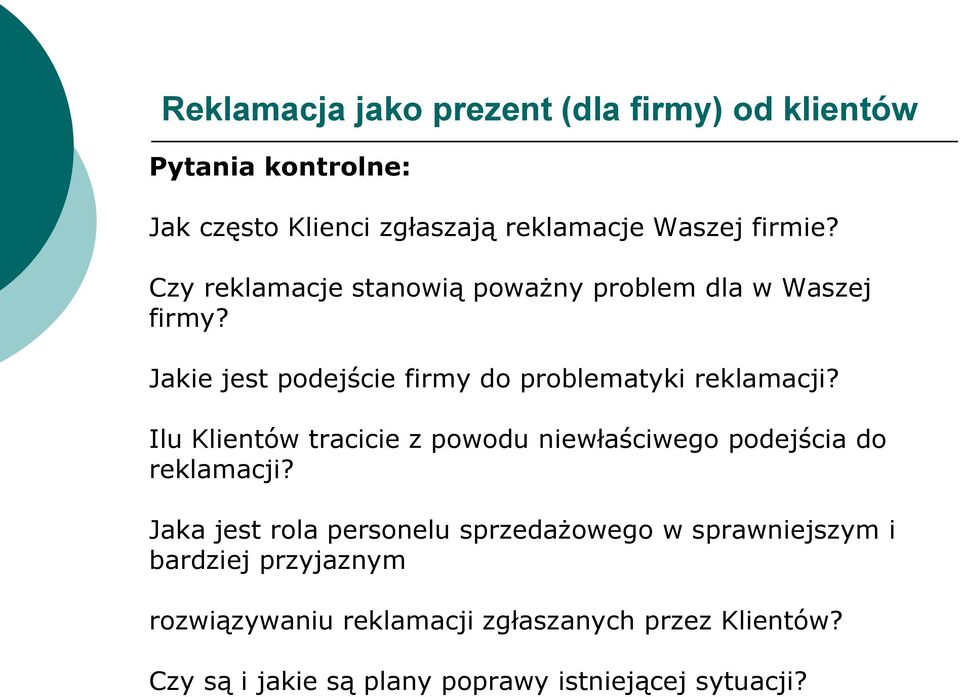 Ilu Klientów tracicie z powodu niewłaściwego podejścia do reklamacji?