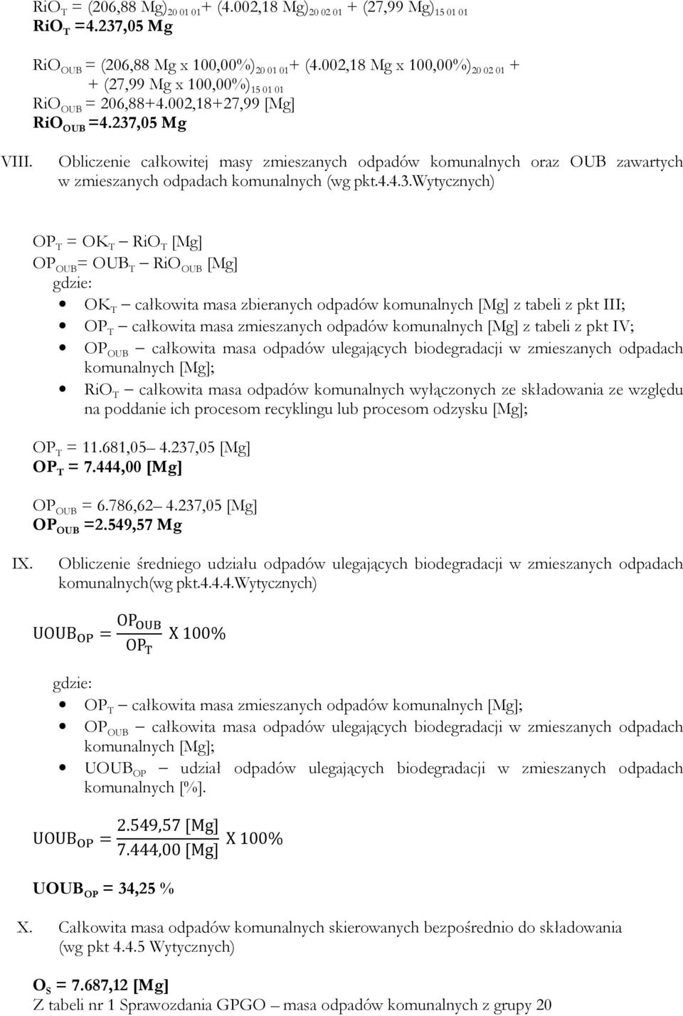 Obliczenie całkowitej masy zmieszanych odpadów komunalnych oraz OUB zawartych w zmieszanych odpadach komunalnych (wg pkt.4.4.3.