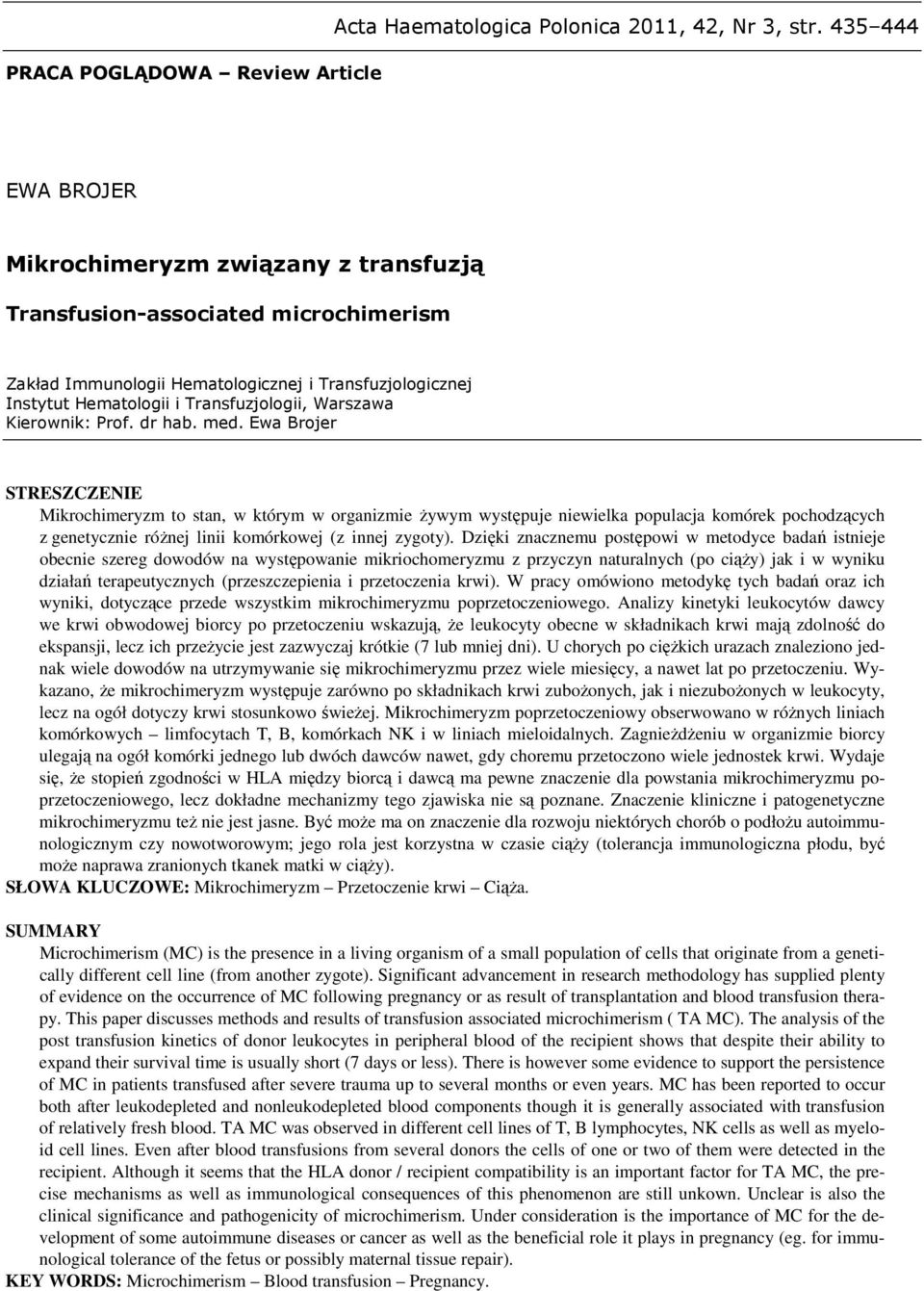 Kierownik: Prof. dr hab. med.