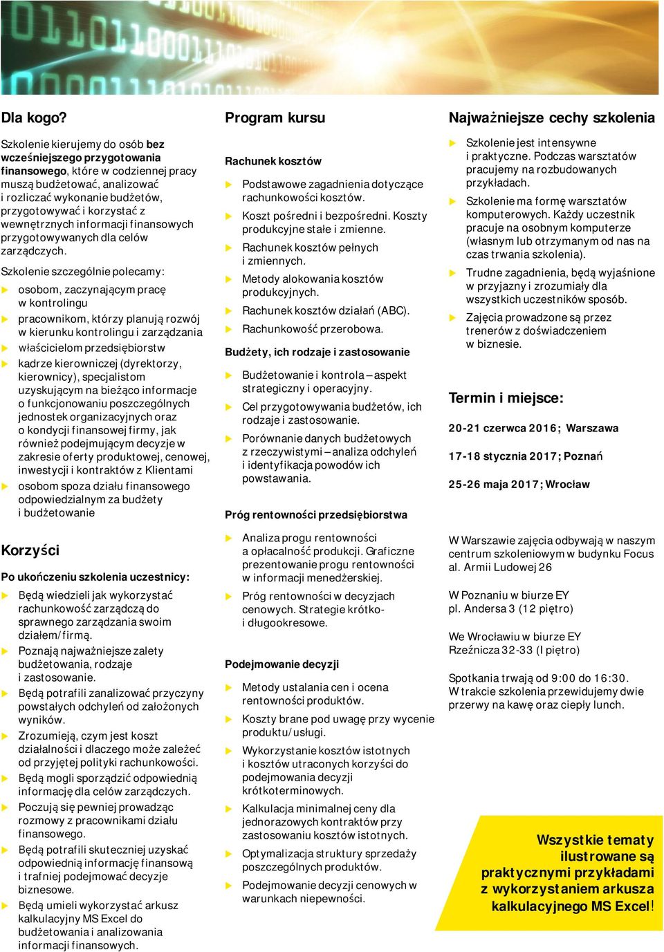 informacji finansowych przygotowywanych dla celów zarządczych.