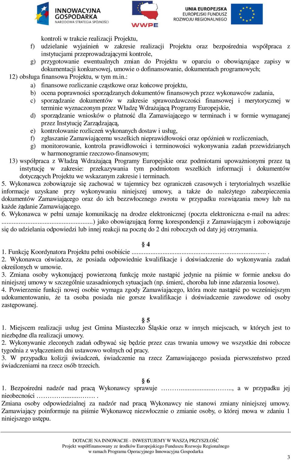 nsowanie, dokumentach programowych; 12) obsługa fina