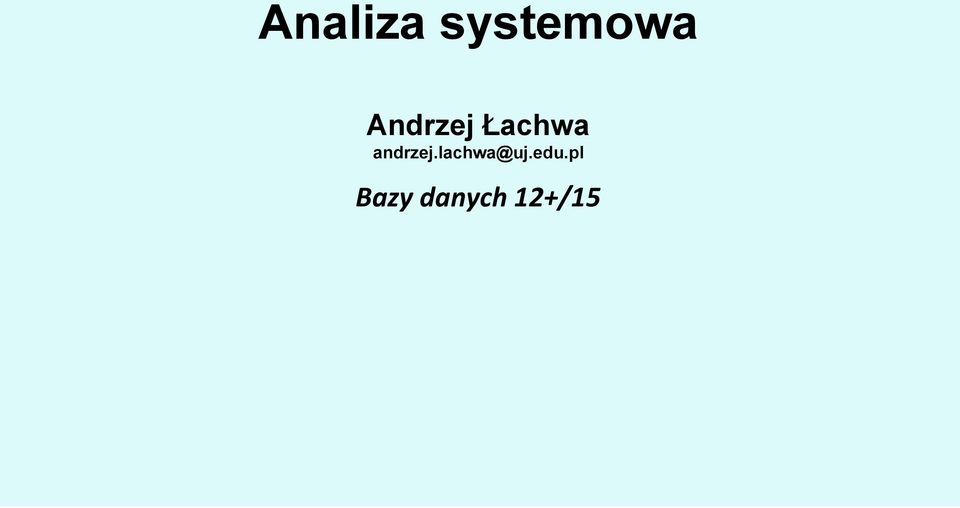 andrzej.lachwa@uj.