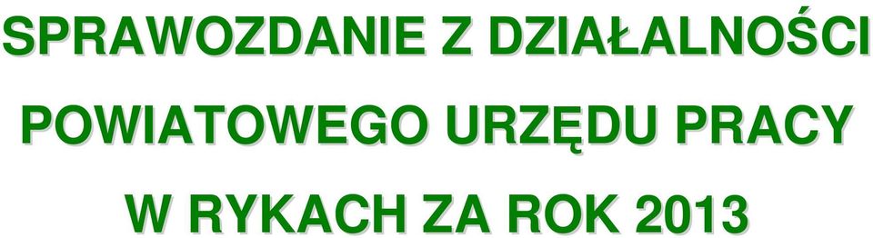 POWIATOWEGO URZĘDU