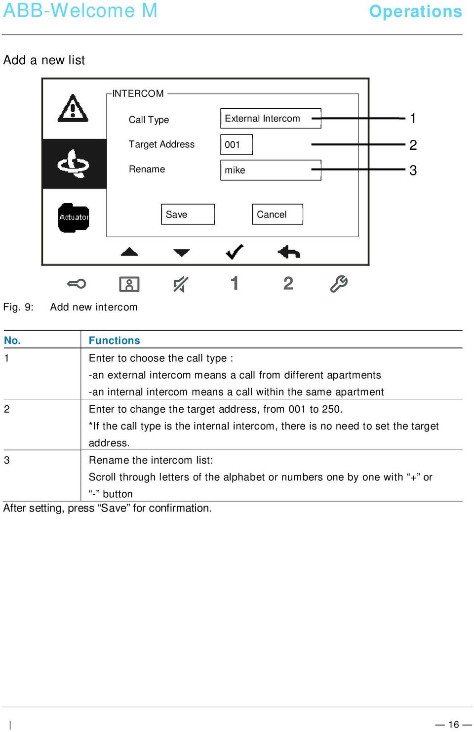 same apartment 2 Enter to change the target address, from 001 to 250.