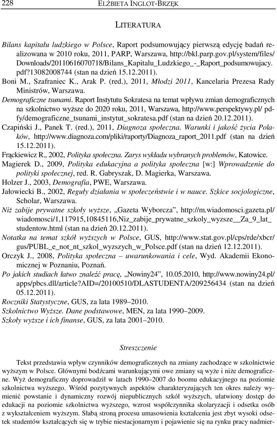 ), 2011, Młodzi 2011, Kancelaria Prezesa Rady Ministrów, Warszawa. Demograficzne tsunami.
