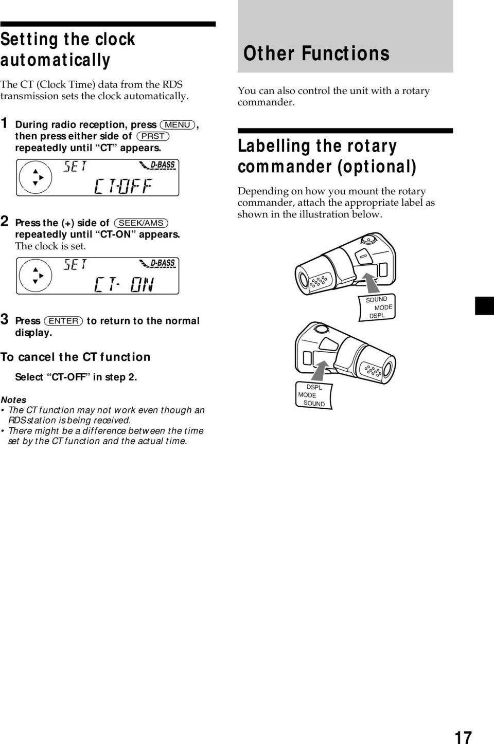 (optional) Depending on how you mount the rotary commander attach the appropriate label as shown in the illustration below 3 Press (ENTER) to return to the normal display SOUND MODE DSPL To cancel