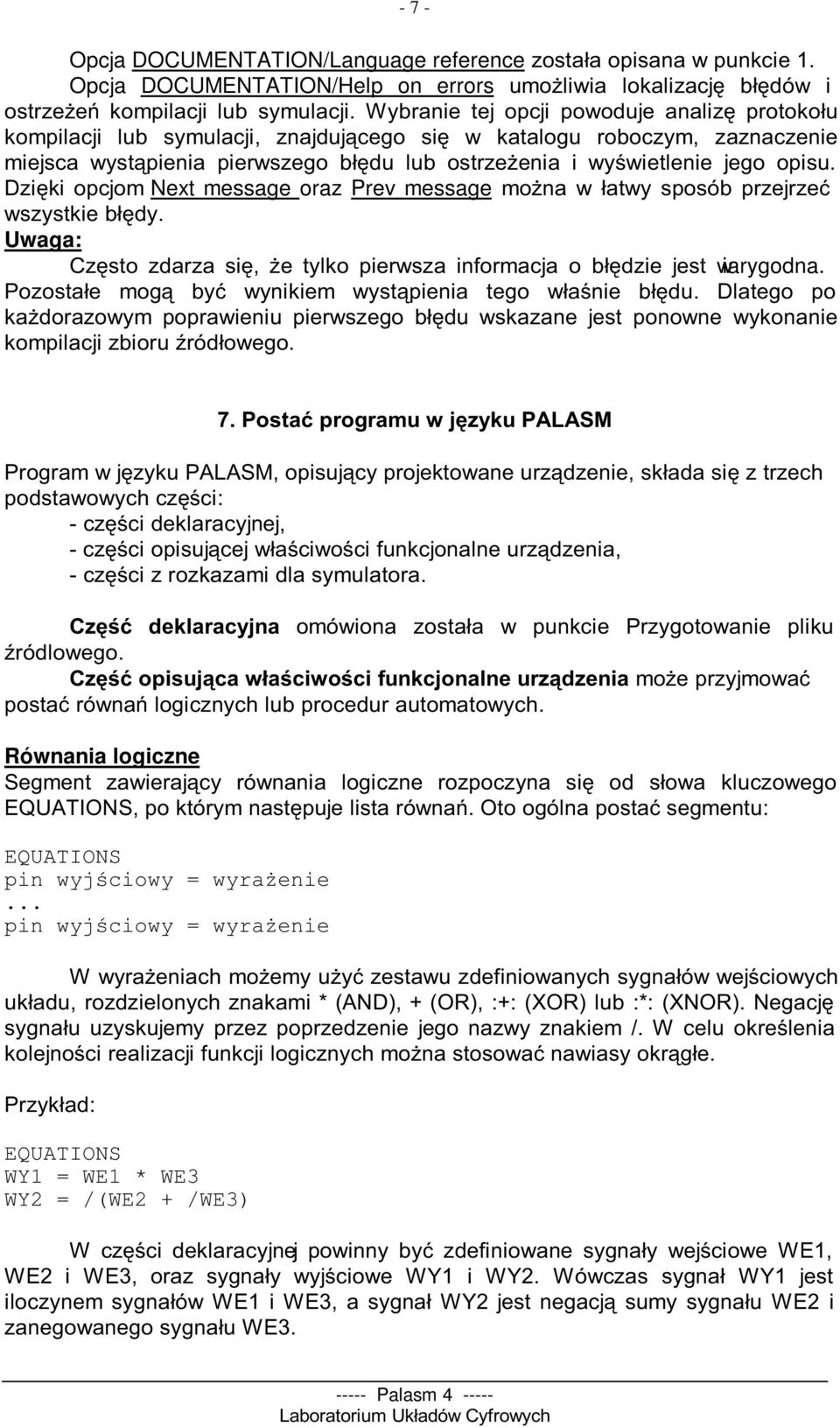 0" # 9#! 0" %- "" - " D#! Równania logiczne,# % # # <H6E=5:,) D!5## EQUATIONS... &" " "#' ) I(6:0*)J(5F*)J(K5F*I(K:5F*!