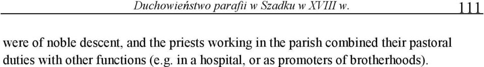 the parish combined their pastoral duties with other