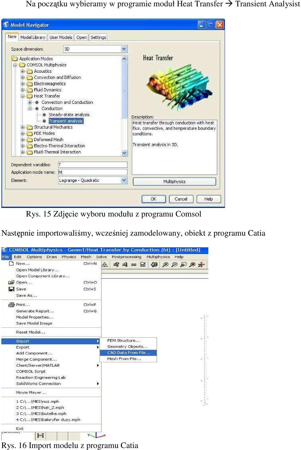 15 Zdjęcie wyboru modułu z programu Comsol Następnie