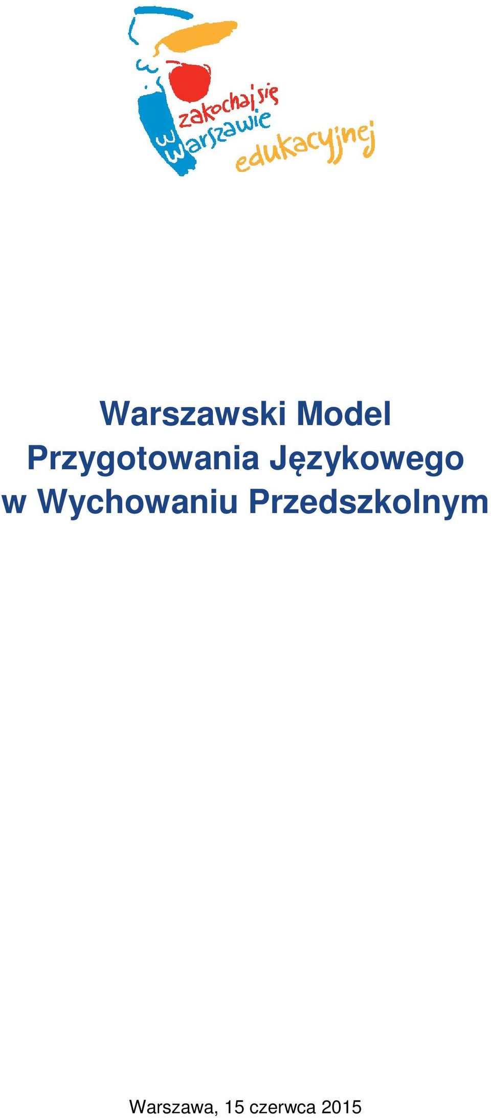 Językowego w Wychowaniu