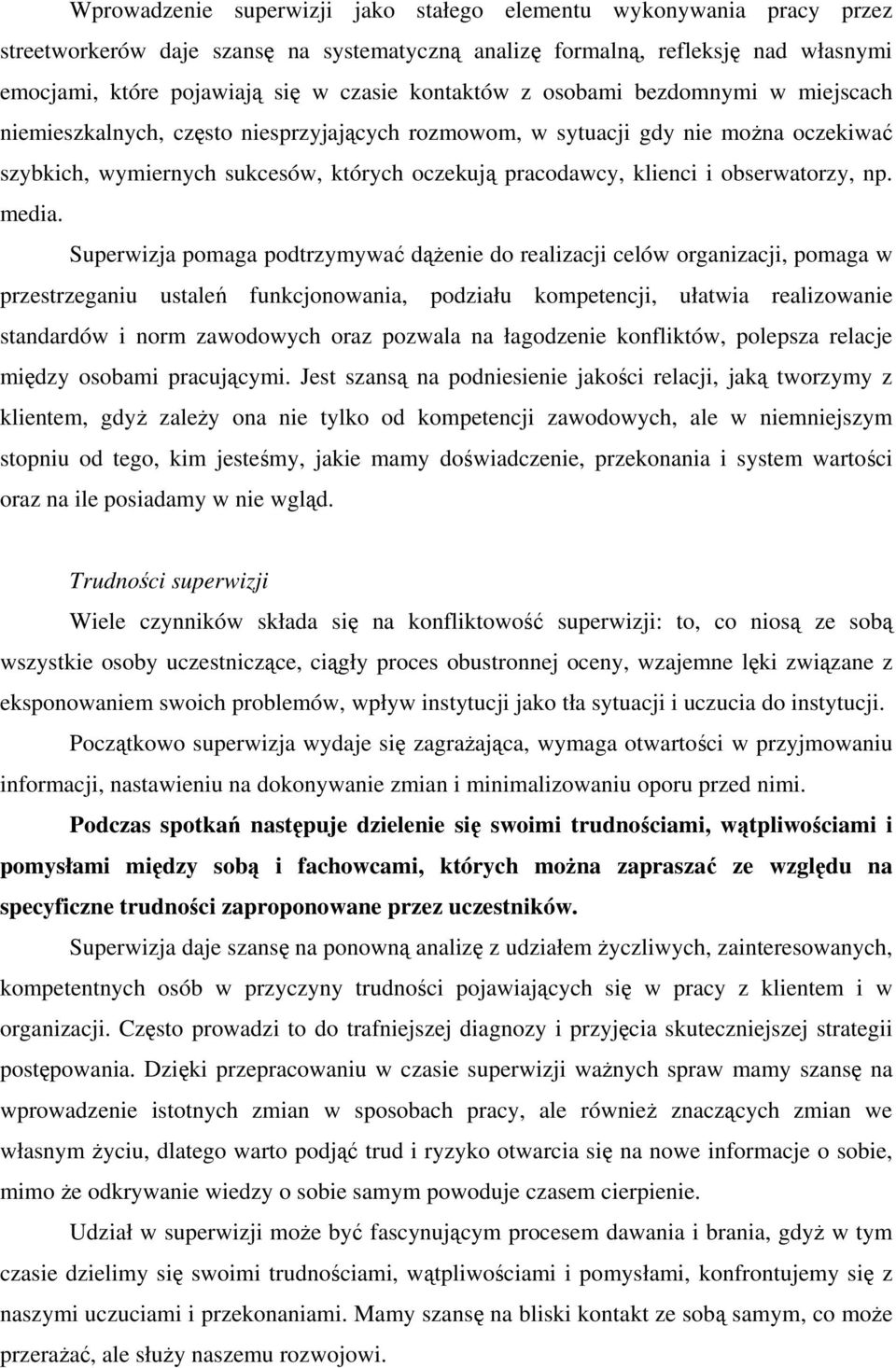 obserwatorzy, np. media.