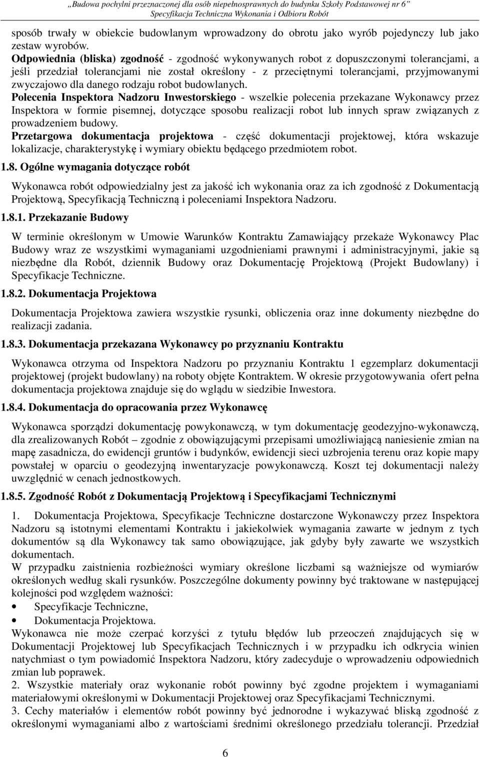 dla danego rodzaju robot budowlanych.