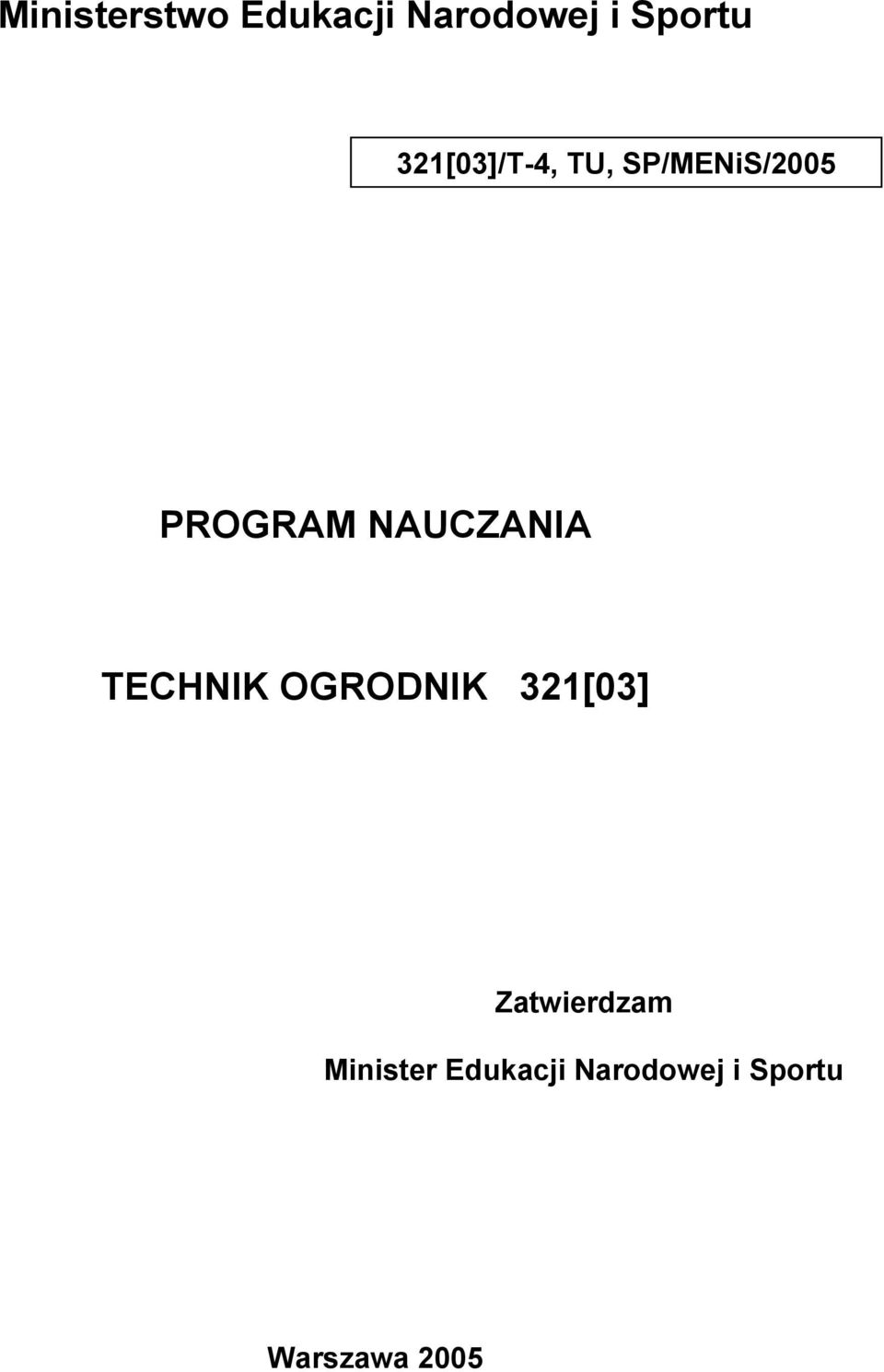 NAUCZANIA TECHNIK OGRODNIK 321[03]