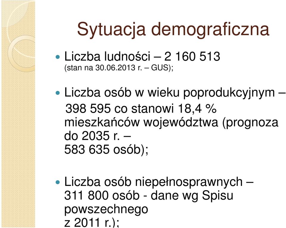 mieszkańców województwa (prognoza do 2035 r.