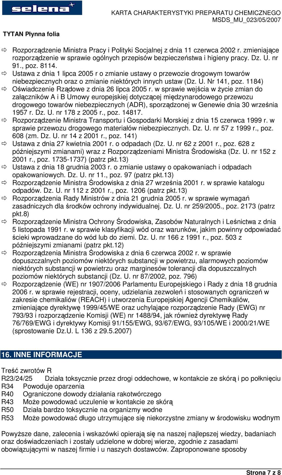 1184) Oświadczenie Rządowe z dnia 26 lipca 2005 r.