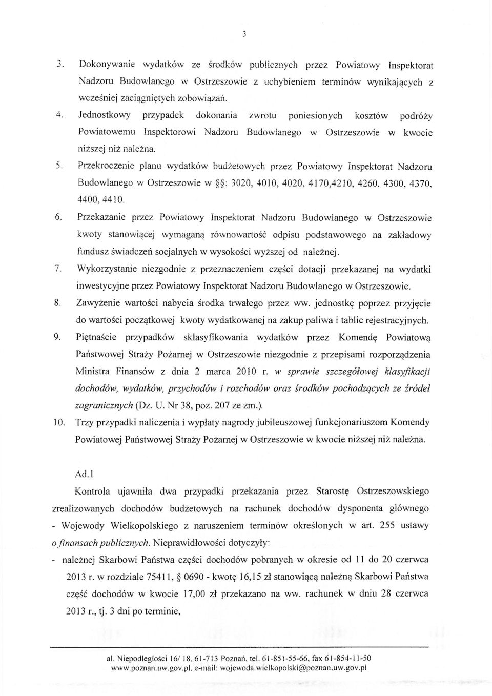 Przekroczenie planu wydatków budżetowych przez Powiatowy Inspektorat Nadzoru Budowlanego w Ostrzeszowie w : 3020, 4010, 4020. 4170,4210, 4260. 4300, 4370, 4400, 4410. 6.