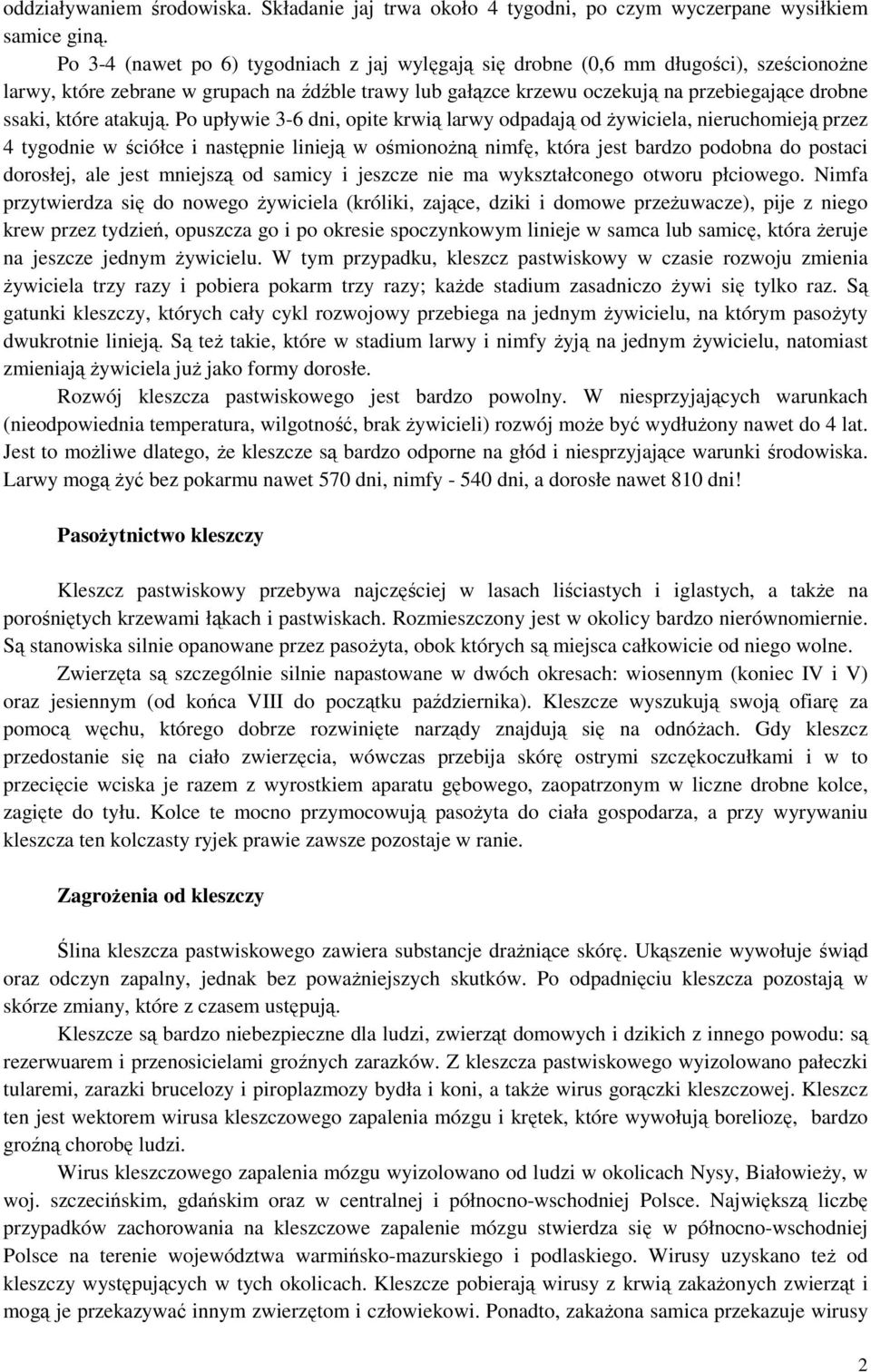 które atakują.