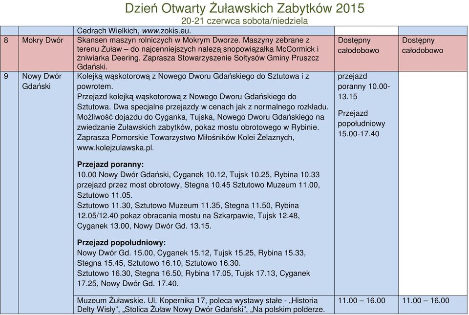 Przejazd kolejką wąskotorową z Nowego Dworu Gdańskiego do Sztutowa. Dwa specjalne przejazdy w cenach jak z normalnego rozkładu.