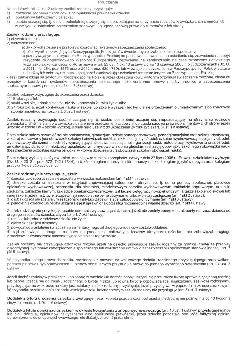 niepozostającej na utrzymaniu rodziców w związku z ich śmiercią lub w związku z ustaleniem orzeczeniem sądowym lub ugodą sądową prawa do alimentów z ich strony.