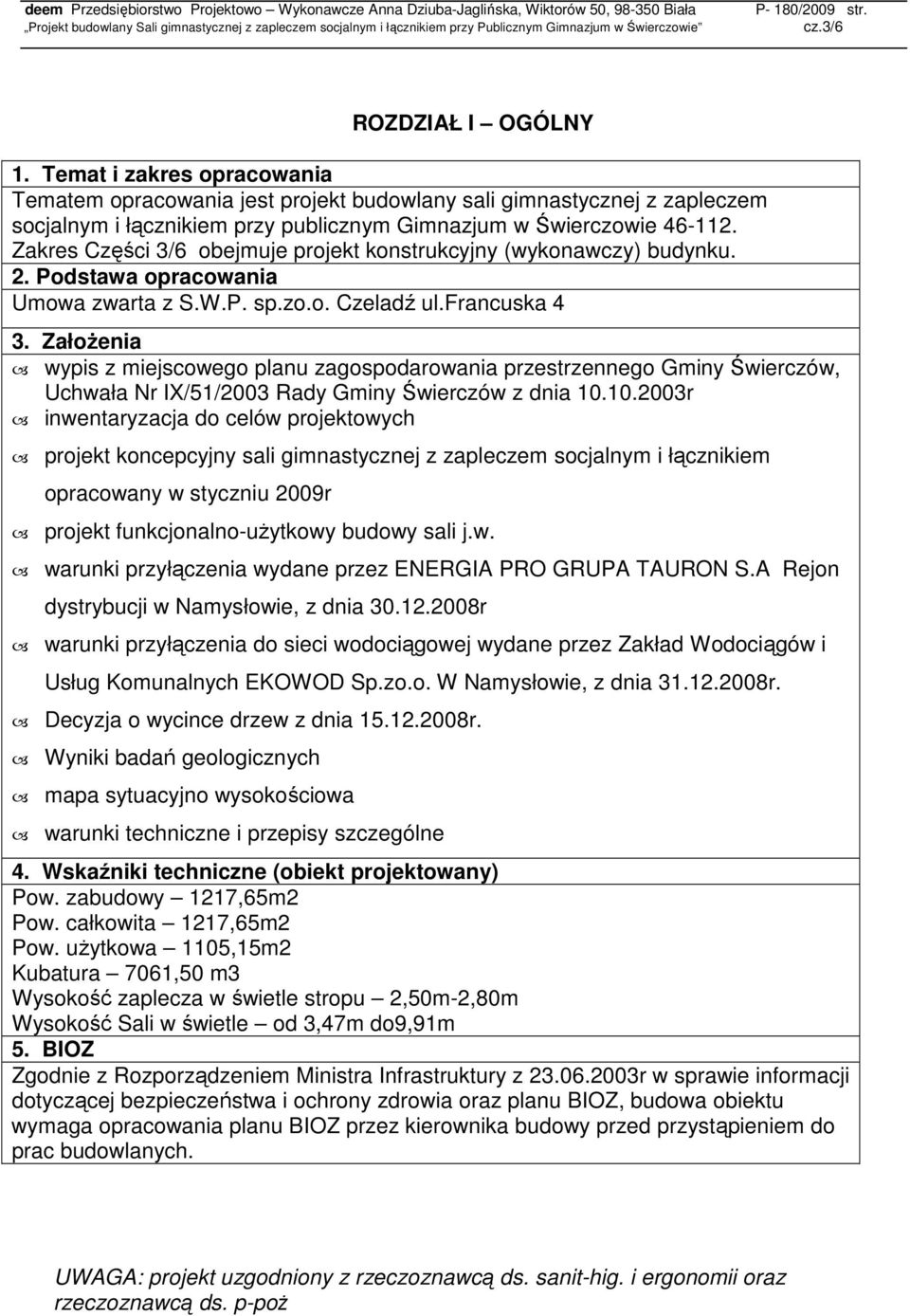 ZałoŜenia wypis z miejscowego planu zagospodarowania przestrzennego Gminy Świerczów, Uchwała Nr IX/51/2003 Rady Gminy Świerczów z dnia 10.