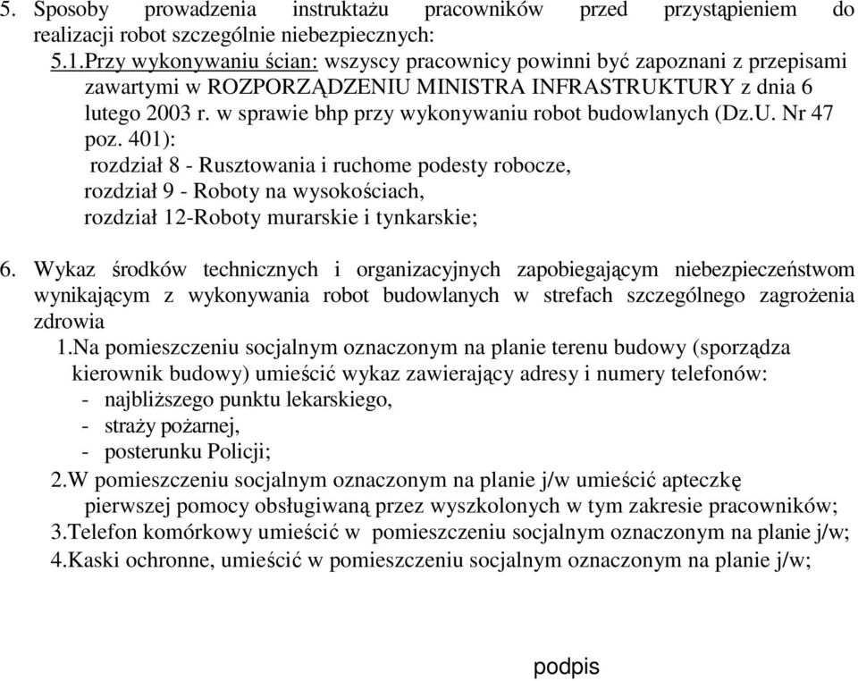 w sprawie bhp przy wykonywaniu robot budowlanych (Dz.U. Nr 47 poz.