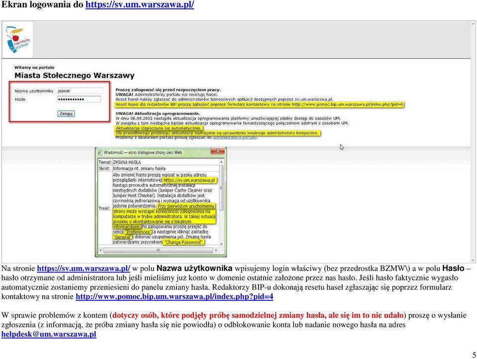 pl/ w polu Nazwa użytkownika wpisujemy login właściwy (bez przedrostka BZMW\) a w polu Hasło hasło otrzymane od administratora lub jeśli mieliśmy już konto w domenie ostatnie założone przez nas hasło.