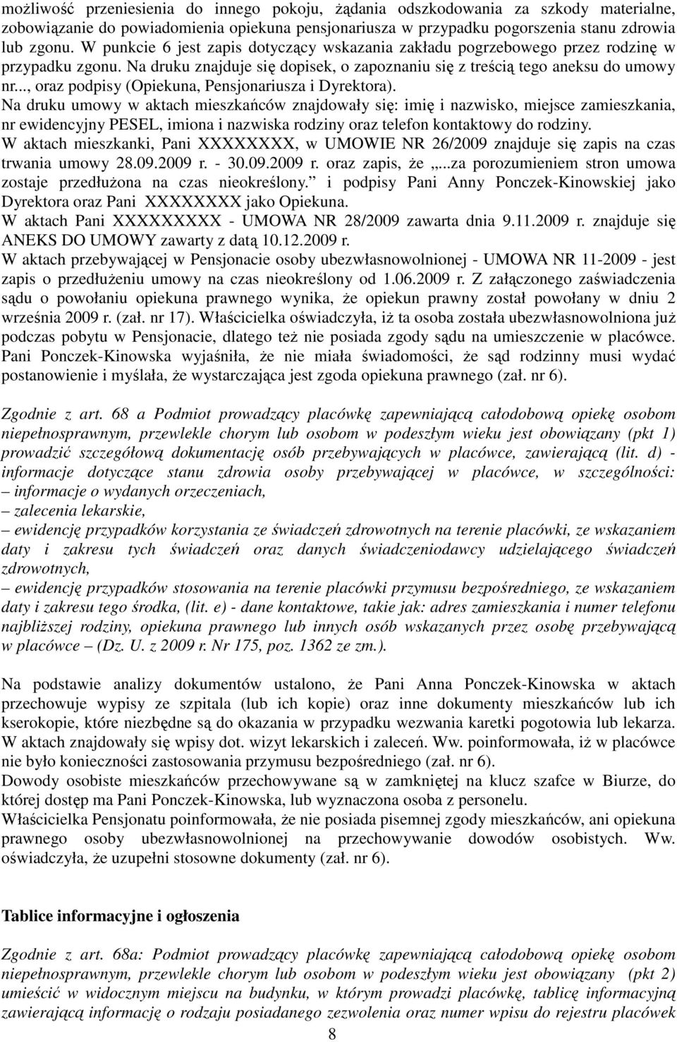 .., oraz podpisy (Opiekuna, Pensjonariusza i Dyrektora).