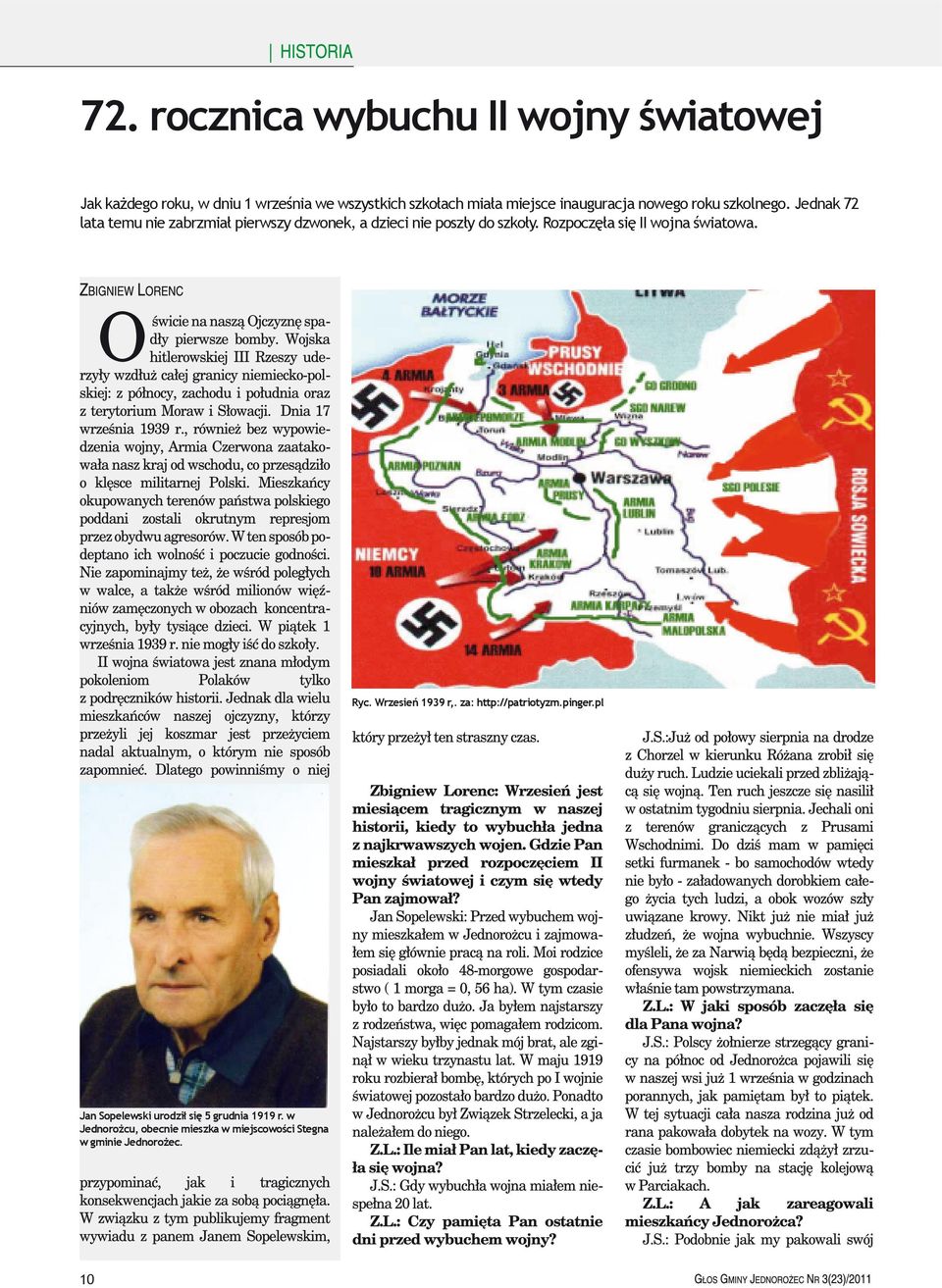 Jednak 72 lata temu nie zabrzmiał pierwszy dzwonek, a dzieci nie poszły do szkoły.