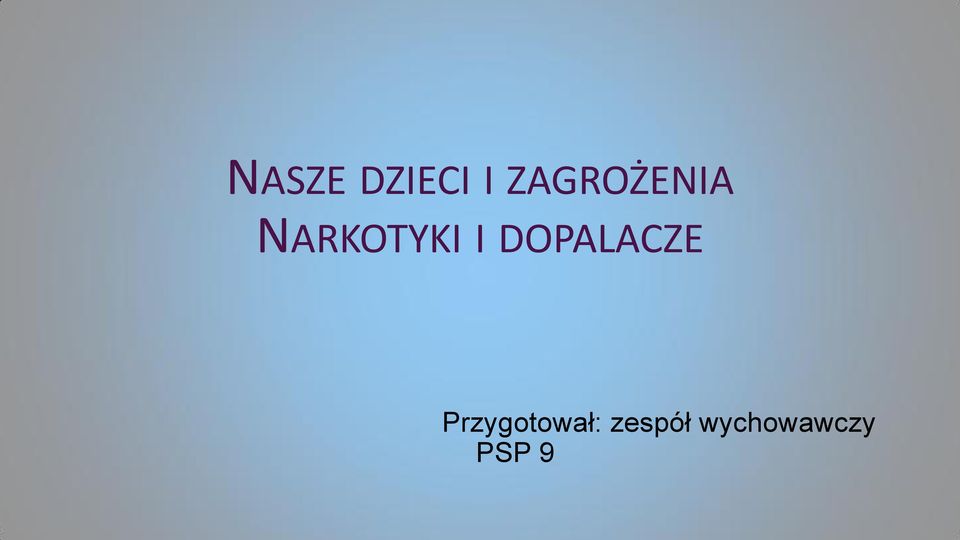 I DOPALACZE