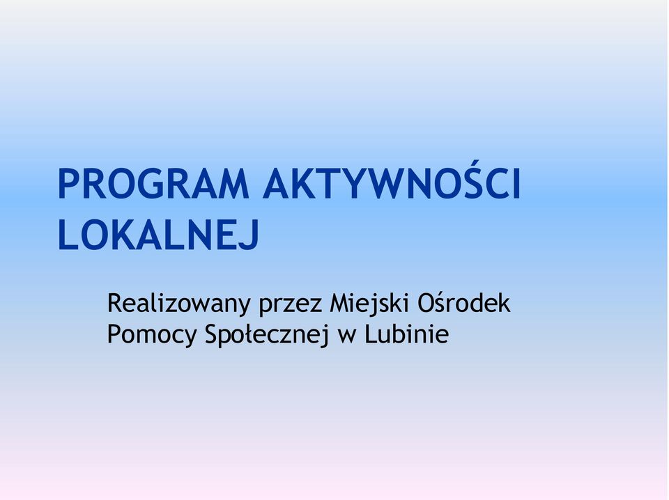 przez Miejski Ośrodek