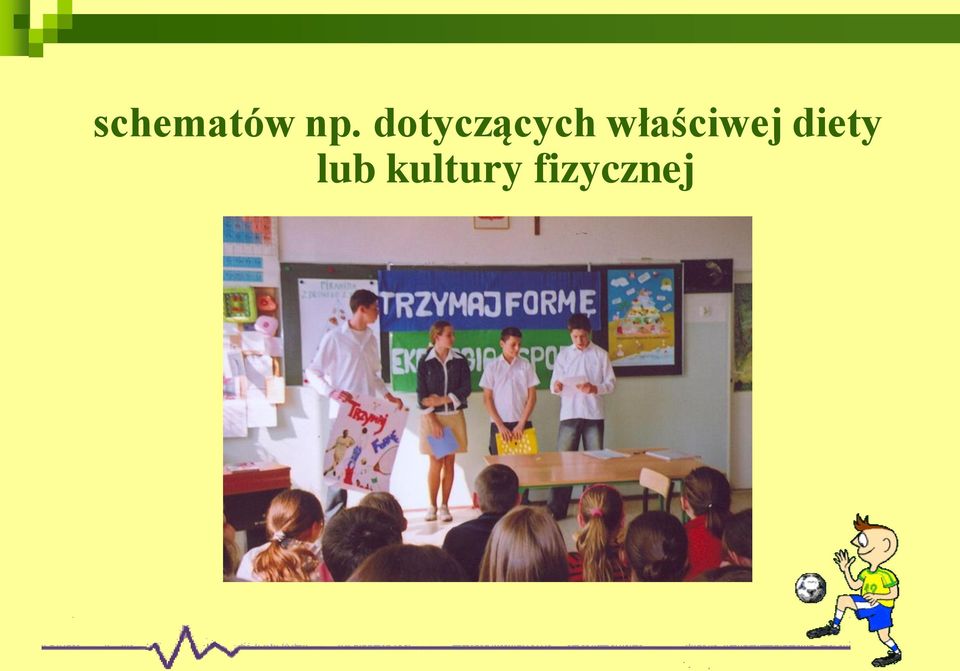 właściwej diety