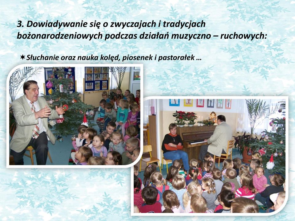 działao muzyczno ruchowych: Słuchanie