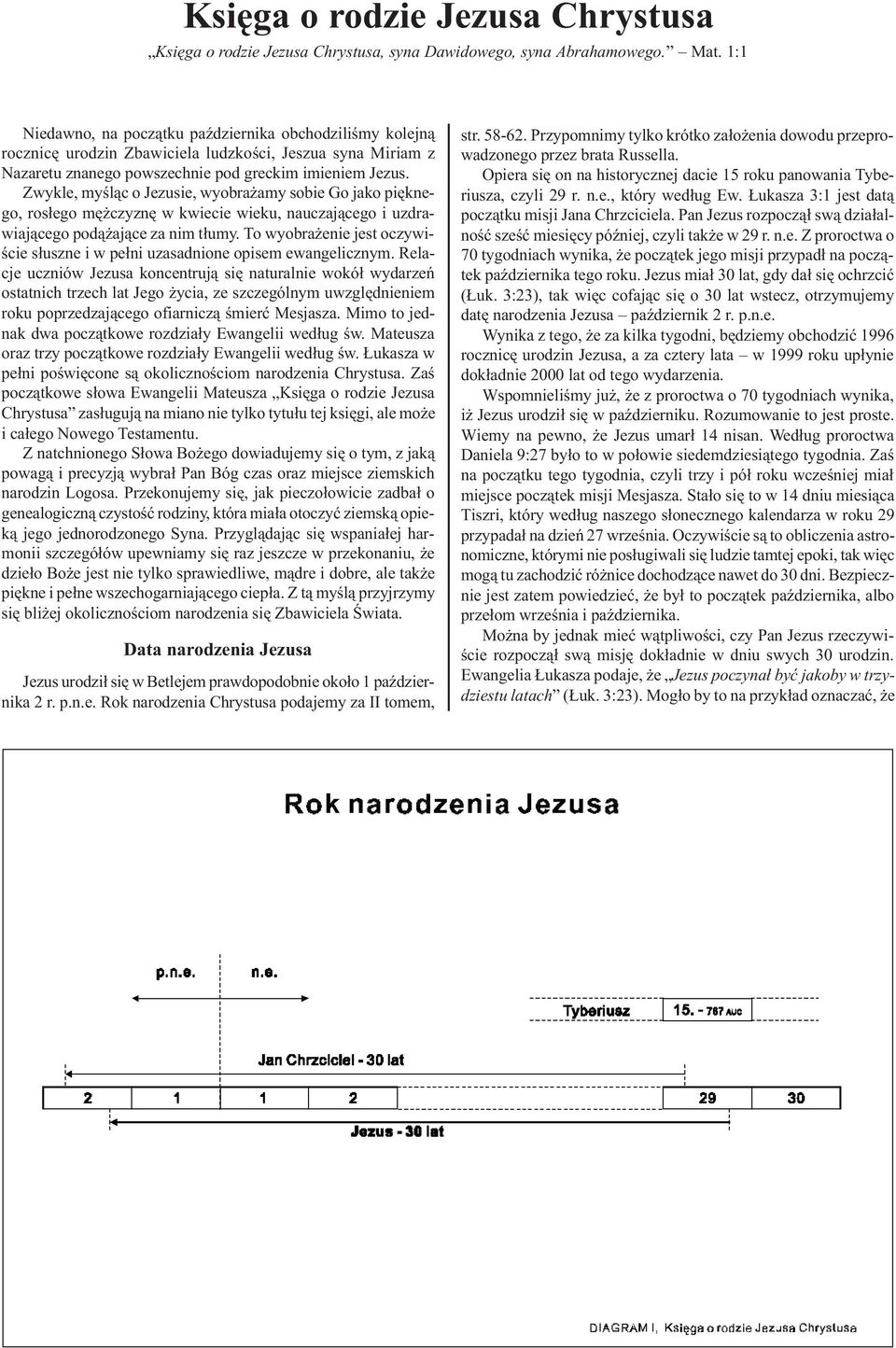 Zwykle, myœl¹c o Jezusie, wyobra amy sobie Go jako piêknego, ros³ego mê czyznê w kwiecie wieku, nauczaj¹cego i uzdrawiaj¹cego pod¹ aj¹ce za nim t³umy.