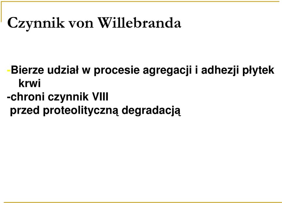 adhezji płytek krwi -chroni